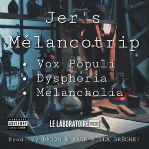Melancholia (feat. Darom & Jack-H) (Explicit)