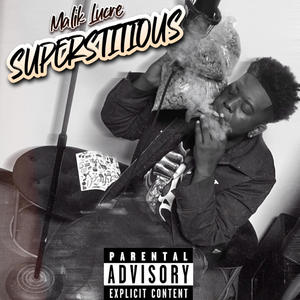 Superstitious (Explicit)