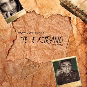 Te extraño (Explicit)