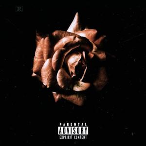 DEAD ROSE EP (Explicit)