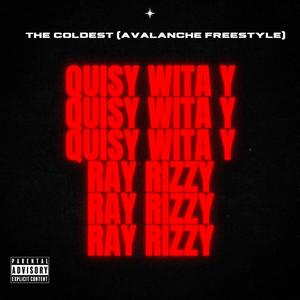 The Coldest (feat. Ray Rizzy) [Explicit]