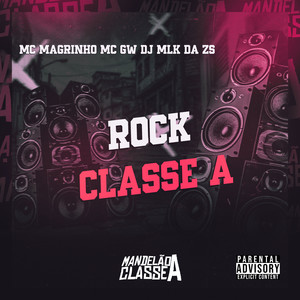 Rock Classe A (Explicit)