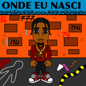 Onde Eu Nasci (Explicit)