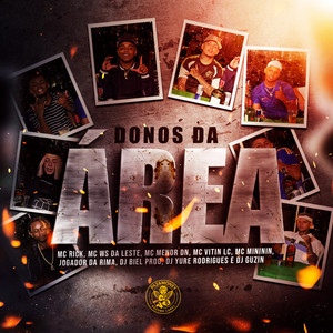 DONOS DA ÁREA (Explicit)