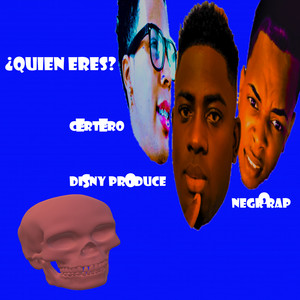 ¿Quien Eres?