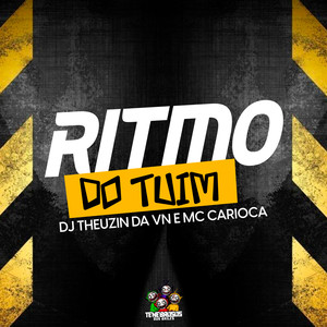 Ritmo do Tuim (Explicit)