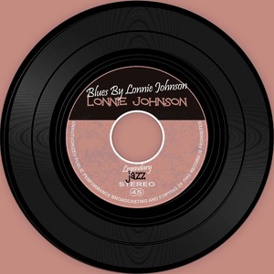 Blues By Lonnie Johnson