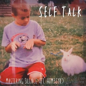 Self Talk (feat. H0m3syk)