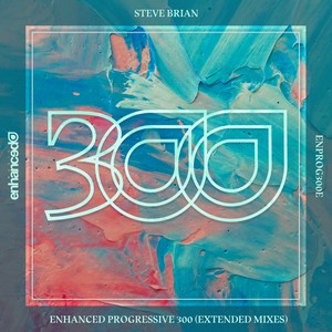 Enhanced Progressive 300 (Extended Mixes)