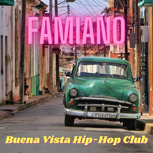 Buena Vista Hip-Hop Club