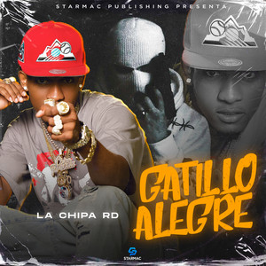 Gatillo Alegre (Explicit)