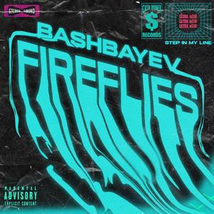Fireflies (Explicit)
