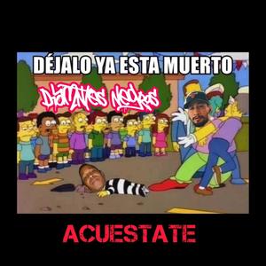 Acuestate (Explicit)