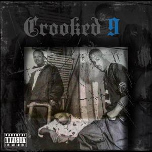 Crooked 9 (Explicit)