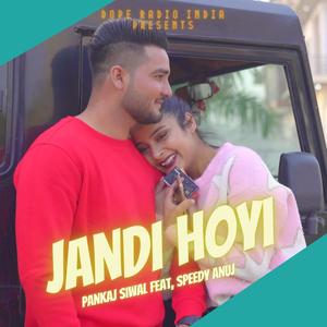 Jandi Hoyi(feat. Pankaj Siwal)