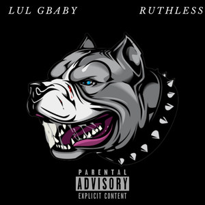 Ruthless (Explicit)