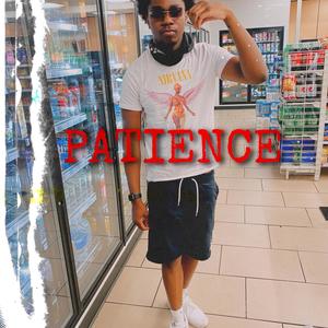 Patience (Explicit)