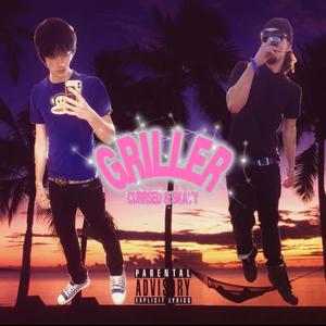 GRILLER (feat. skayy) (Explicit)