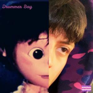 Drummer Boy (Explicit)