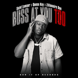 Buss At You Too (Explicit)