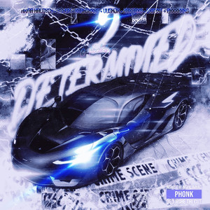 DETERMINED 2