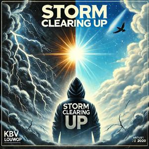 Storm clearing up (Explicit)