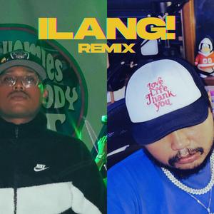 Ilang! (Remix|Explicit)