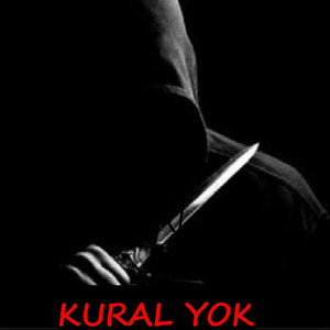 Kural Yok !! (Explicit)