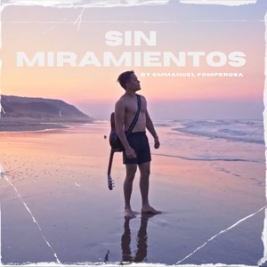 Sin miramientos