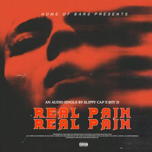 Real Pain (feat. $hy D) [Explicit]