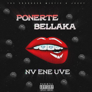 Ponerte Bellaka (Explicit)