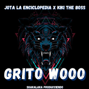 Grito Woo (Explicit)