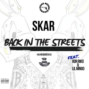 Back in the Streets (Explicit)