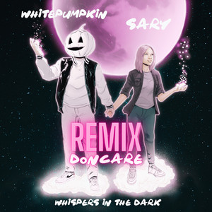 Whispers in the Dark (Doncare Remix)