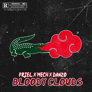 Bloody Clouds (Explicit)