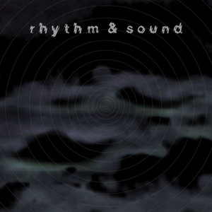 Rhythm & Sound