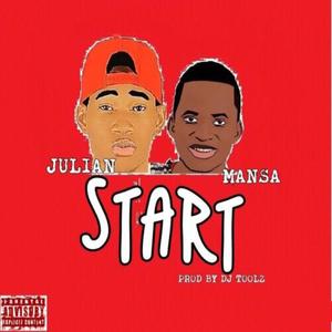 Start (feat. Mansa) [Explicit]