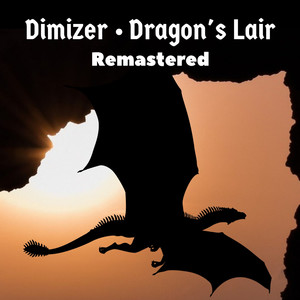 Dragon's Lair (Remastered Mix)