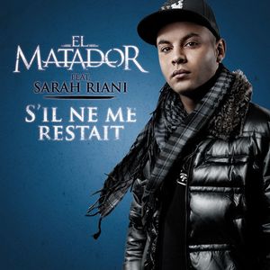 S'il ne me restait(feat.Sarah Riani)