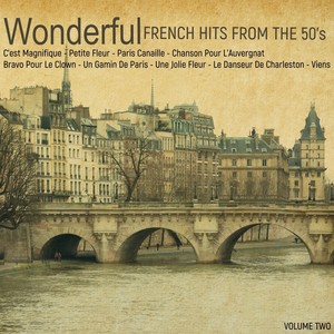 Wonderful French Hits from the 50's, Volume 2