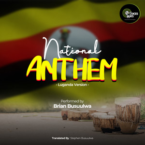 Uganda National Anthem (Luganda Version)