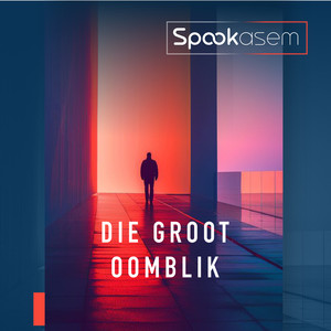Die Groot Oomblik