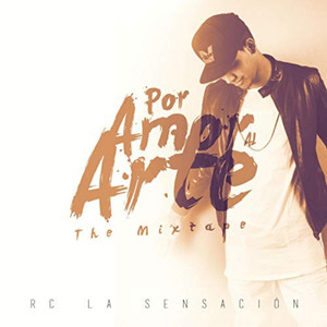 Por Amor Al Arte the Mixtape