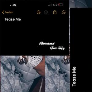 Tease Me (feat. Vexy) (Explicit)