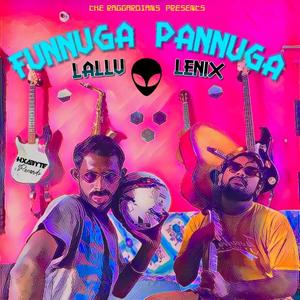 Funnuga Pannuga (feat. Lallu)