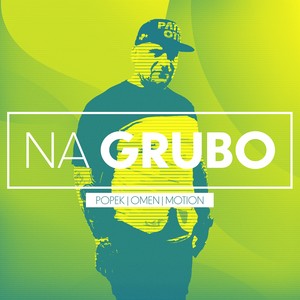 Na Grubo (Original Mix)