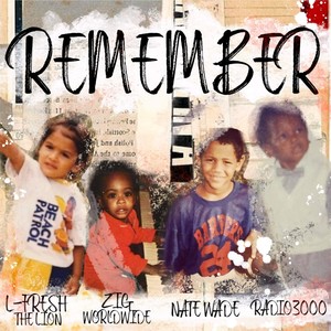 Remember (Explicit)