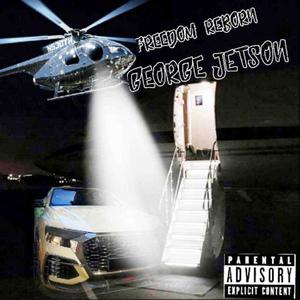 George Jetson (Explicit)