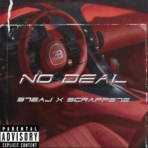 NO DEAL (Explicit)