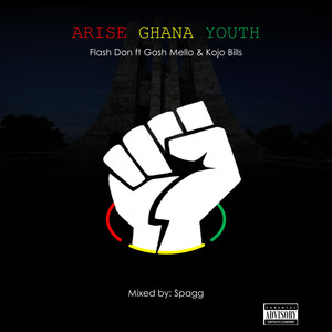 Arise Ghana Youth (Explicit)